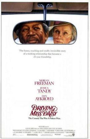 Driving Miss Daisy.