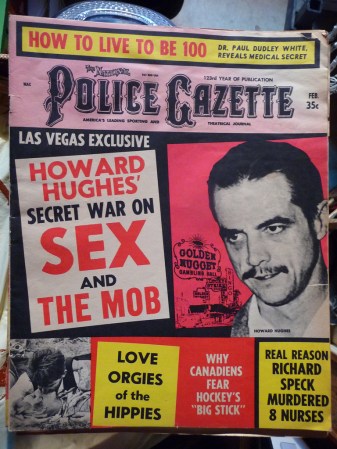 El multimillonario Howard Hughes se convirtió en persoonaje fijo de la revista, debido a sus excentricidades y a sus inversiones en Las Vegas.